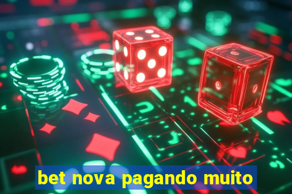 bet nova pagando muito